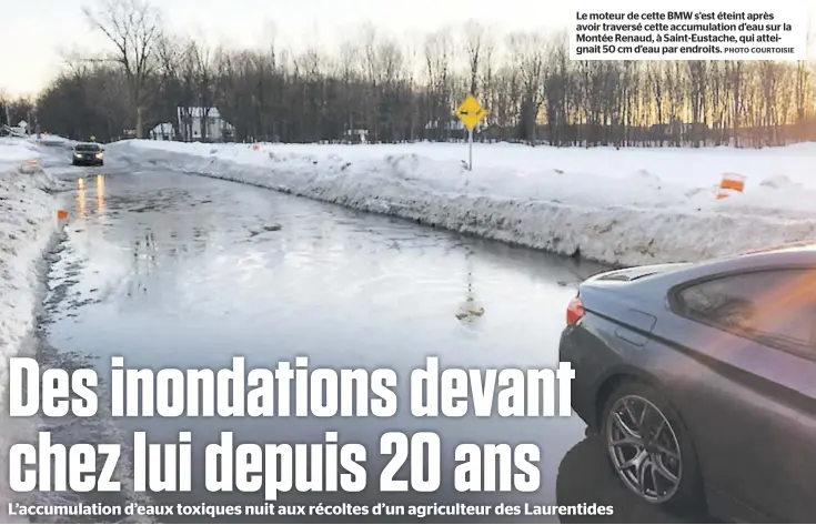  ??  ?? Le moteur de cette BMW s’est éteint après avoir traversé cette accumulati­on d’eau sur la Montée Renaud, à Saint-Eustache, qui atteignait 50 cm d’eau par endroits. PHOTO COURTOISIE