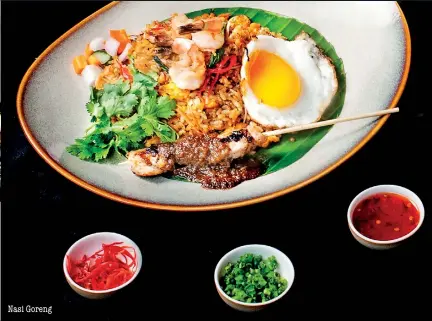  ??  ?? Nasi Goreng