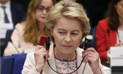  ??  ?? The incoming European commission president, Ursula von der Leyen. ‘There is a sense in which the European project continues to defy those who wish it harm.’ Photograph: Jean-François Badias/AP