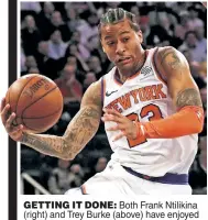  ?? Paul J. Bereswill; N.Y. Post: Charles Wenzelberg ?? GETTING IT DONE: Both Frank Ntilikina (right) and Trey Burke (above) have enjoyed flashes this season, while 2015 lottery pick Emmanuel Mudiay has largely struggled since coming over from the Nuggets.