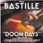  ??  ?? Doom Days by Bastille