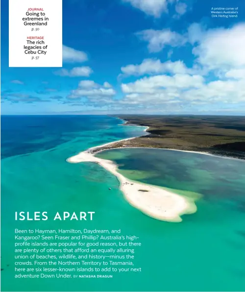  ??  ?? A pristine corner of Western Australia’s Dirk Hartog Island.