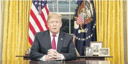  ?? PHOTO: GETTY IMAGES ?? Addressing the nation . . . President Donald Trump speaks to the nation in a primetime television address from the Oval Office of the White House yesterday, in Washington, DC.