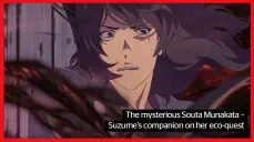  ?? ?? The mysterious Souta Munakata – Suzume’s companion on her eco-quest