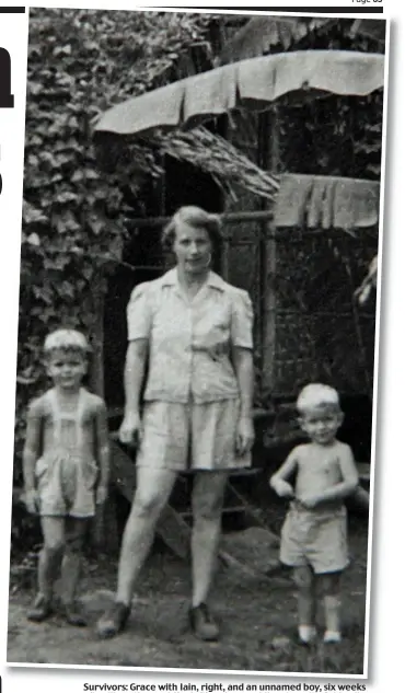  ??  ?? Survivors: Grace with Iain, right, and an unnamed boy, six weeks after liberation and (far left) on her wedding day with Caldwell