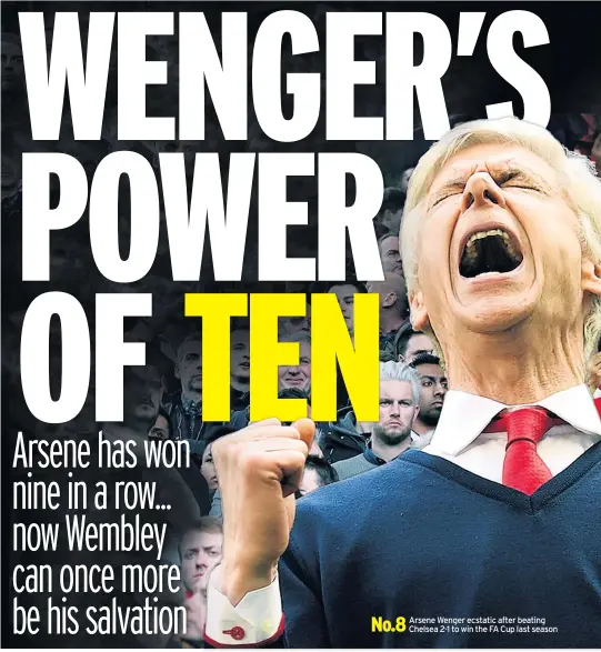  ??  ?? No.8
Arsene Wenger ecstatic after beating Chelsea 2-1 to win the FA Cup last season