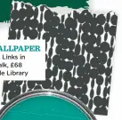 ??  ?? THE WALLPAPER Harlequin Links in Onyx/chalk, £68 a roll, Style Library