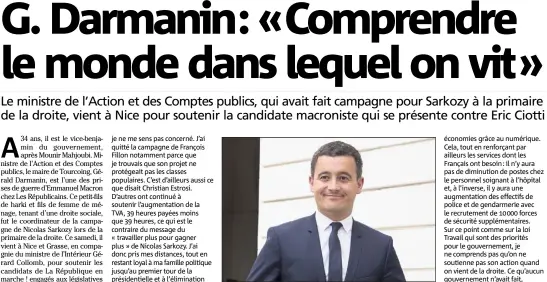  ?? (Photo Maxppp) ?? Gérald Darmanin a endossé à  ans à peine l’habit de ministre.