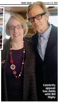  ??  ?? Celebrity appeal: Sue Addis with Bill Nighy