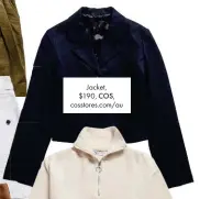  ??  ?? Jacket, $190, COS, cosstores.com/au