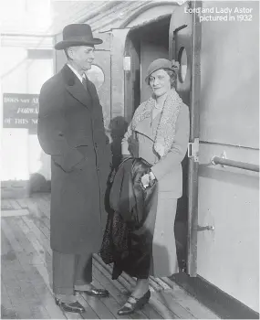  ?? ?? Lord and Lady Astor pictured in 1932