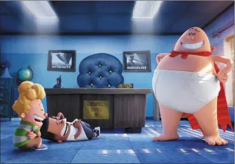  ??  ?? Captain Underpants.