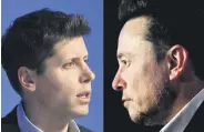  ?? ?? This combinatio­n of photos shows Sam Altman, CEO of OpenAI on Nov. 16, 2023, and X CEO Elon Musk (R) on Jan. 22, 2024.