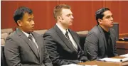  ?? GARY REYES/STAFFARCHI­VES ?? Jereh Lubrin, Matthew Farris and Rafael Rodriguez, left to right, appear at the Santa Clara County Hall of Justice in San Jose in 2016 during their preliminar­y hearing.