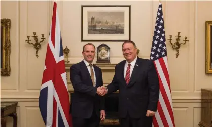  ?? Photograph: Peter Summers/PA ?? The foreign secretary, Dominic Raab, meets the US secretary of state, Mike Pompeo, in London.
