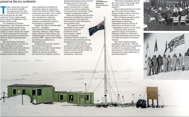  ??  ?? New Zealand’s Scott Base, which opened in 1957, was establishe­d as part of the country’s commitment to Antarctica.
IAIN MCGREGOR/ STUFF