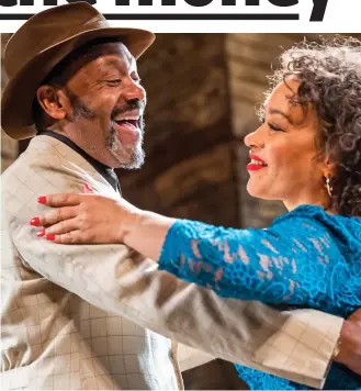  ??  ?? Spiv and polish: Lenny Henry and Martina Laird sparkle in King Hedley II