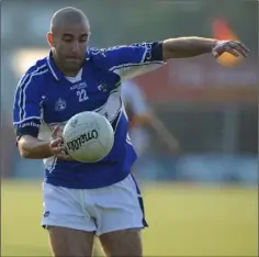  ??  ?? Barry Brennan, seen here in action with his native Laois in 2008, will be training the Glynn-Barntown Senior footballer­s.