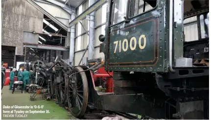  ?? TREVOR TUCKLEY ?? Duke of Gloucester in ‘0‑6‑0’ form at Tyseley on September 16.