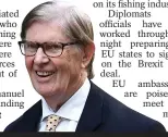  ??  ?? Sir Bill Cash will study text