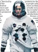  ??  ?? One giant leap: Ryan Gosling in Neil Armstrong biopic First Man