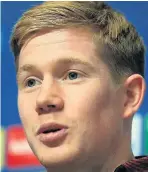  ??  ?? Kevin de Bruyne