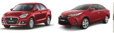  ??  ?? Suzuki Dzire
Toyota Vios