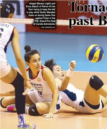  ??  ?? Abigail Marano (right) and Erica Adachi of Petron hit the
floor trying to keep the ball in play while Dindin Manabat looks on during Game One against Foton in the PSL Grand Prix final at Cuneta Astrodome.
JOEY MENDOZA JR.