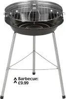  ??  ?? Barbecue: £9.99