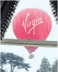  ??  ?? The Virgin hot air balloon was floating yards from the mansion