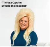  ?? CAROLINE TOMPKINS ?? ‘Theresa Caputo: Beyond the Readings’ kidnapping case. Meanwhile, Benson (Mariska Hargitay) tries to help the Flynn family pick up the pieces of their broken life.