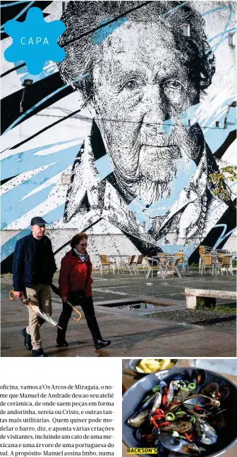  ??  ?? BACKSON'S O mural de Daniel Eime no Largo Artur Arcos (um pintor de Miragaia) é uma das obras de streetart da zona. Há ainda outra de Vhils.
