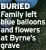  ?? ?? BURIED Family left blue balloons and flowers at Byrne’s grave