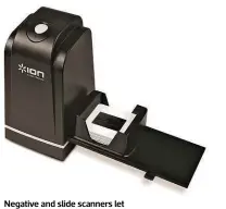  ??  ?? Negative and slide scanners let you convert old, undevelope­d negatives into colour photos