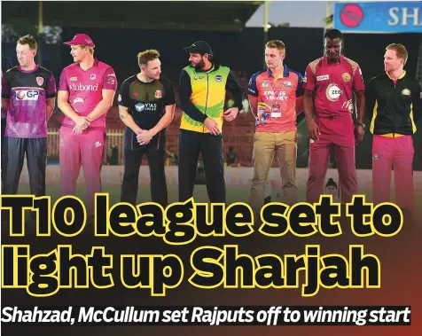  ?? Atiq ur Rehman/Gulf News ?? The T10 League stars during the colourful opening ceremony at the Sharjah Cricket Stadium yesterday.