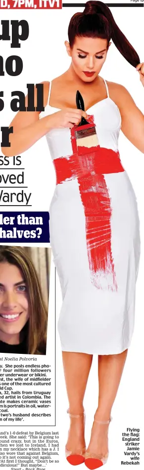  ??  ?? Flying the flag: England striker Jamie Vardy’s wife Rebekah