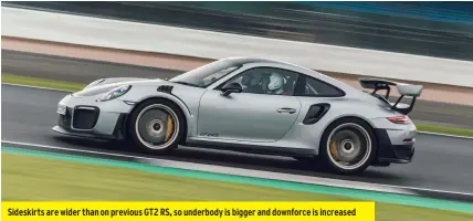  ??  ?? Sideskirts are wider than on previous GT2 RS, so underbody is bigger and downforce is increased