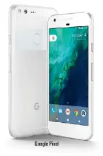  ??  ?? Google Pixel