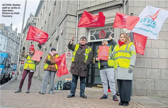  ?? ?? ACTION: Shelter staff on strike in Aberdeen. Picture by Kath Flannery.