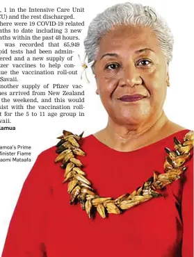  ?? ?? Samoa’s Prime Minister Fiame Naomi Mataafa