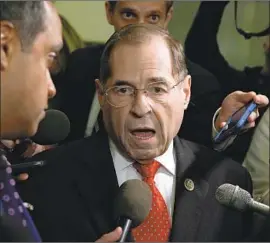  ?? Alex Wong Getty Images ?? JERROLD NADLER, a key House Democrat, said alleged hush payments directed by President Trump could be “impeachabl­e,” but he also stressed caution.