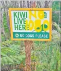  ?? PICTURE / SUPPLIED ?? One of the defaced Opua State forest signs.