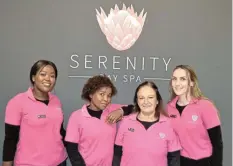  ?? ?? DREAM TEAM: The friendly staff at Serenity, Panin Akamkam, Thandi Runqu, Sjaan Rossouw and Lesly-Anne Kemp