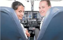  ?? SUPPLIED ?? Pilot trainee Malvika Sharan, left, and instructor Eloise Campbell.