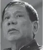  ??  ?? Philippine President Rodrigo Duterte