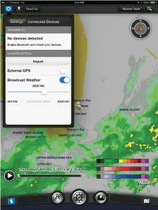  ??  ?? Garmin’s BlueChart Mobile app lets the user send updated weather to an MFD screen via Wi-Fi for a useful chart overlay.