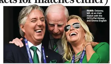  ??  ?? Fans: Delaney, left, at an Irish match with the OCI’s Pat Hickey and Emma English