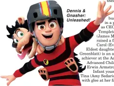  ?? ?? Dennis & Gnasher: Unleashed!