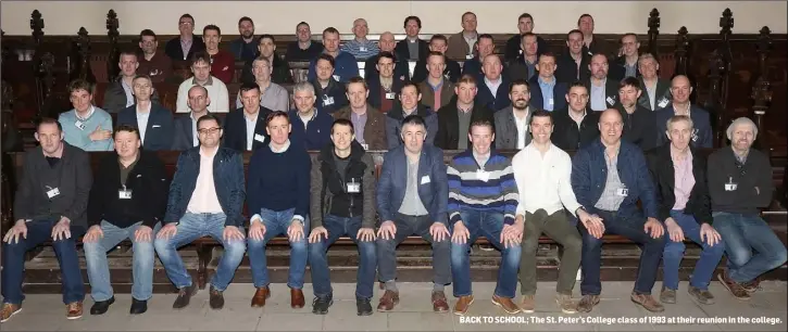  ??  ?? BACK TO SCHOOL; The St. Peter’s College class of 1993 at their reunion in the college.