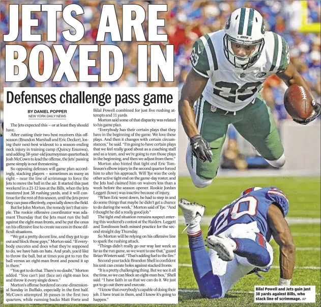  ?? AP ?? Bilal Powell and Jets gain just 38 yards against Bills, who stack line of scrimmage.